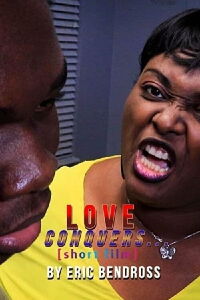 Love Conquers... (2021)
