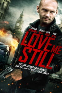 Love Me Still (2008)