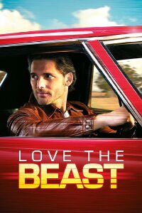Love the Beast (2009)