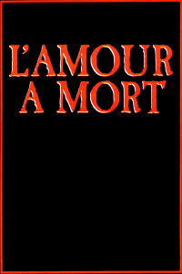 Love Unto Death (1984)