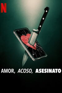 Lover, Stalker, Killer (2024)
