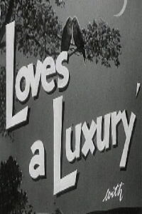 Love's a Luxury (1952)