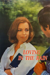 Loving in the Rain (1974)