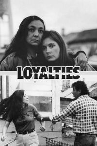 Loyalties (1987)