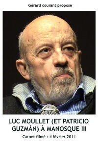 Luc Moullet (et Patricio Guzmán) à Manosque III (2012)