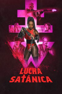 Lucha satanica (2024)