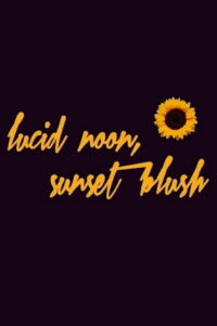 Lucid Noon, Sunset Blush (2015)