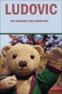 Ludovic: Des vacances chez grand-papa (2001)