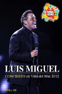 Luis Miguel: Festival de Viña del Mar 2012 (2012)