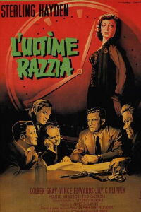L'Ultime Razzia (1956)