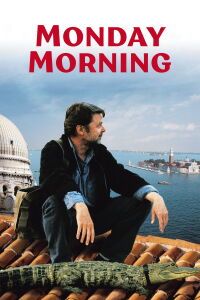 Lunes por la mañana (2002)