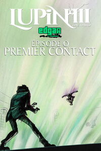 Lupin III : Episode 0 - Premier Contact (2002)