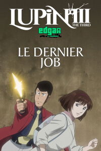 Lupin III : Le Dernier Job (2010)