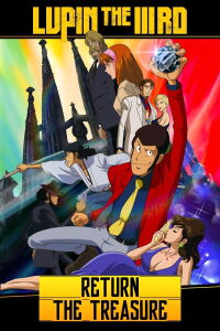 Lupin III - Operación: ¡el tesoro regresa! (2003)