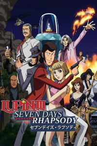 Lupin III : Rhapsodie En 7 Jours (2006)