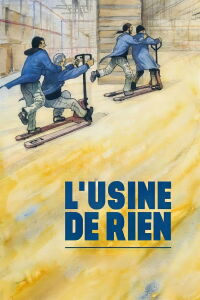 L'Usine de rien (2017)