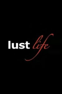 Lust Life (2011)