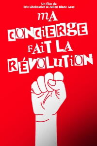 Ma concierge fait la révolution (2022)
