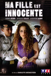 Ma fille est innocente (2007)