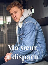 Ma sœur a disparu (2022)