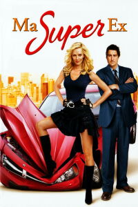 Ma super ex-copine (2006)