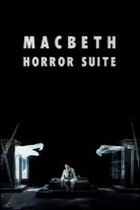 Macbeth Horror Suite (1997)