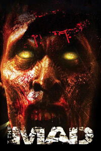 Mad Zombies (2007)