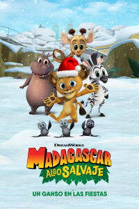 Madagascar: Algo salvaje un Ganso en las fiestas (2021)