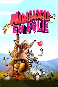 Madagascar en folie (2013)