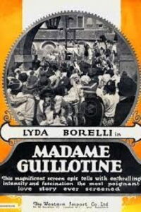 Madame Guillotine (1916)