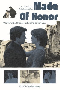 Made of Honor (2008)