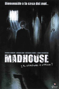 Madhouse (2004)