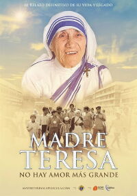 Madre Teresa: No hay amor más grande (2022)