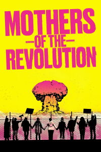 Madres de la revolución (2021)