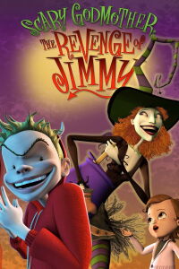 Madrina aterradora: La venganza de Jimmy (2005)