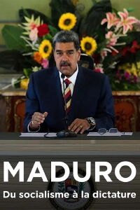 Maduro: From Socialism to Dictatorship (2024)