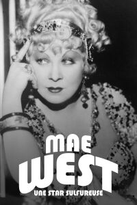 Mae West : Une star sulfureuse (2020)