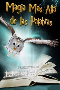 Magia más allá de las palabras (2011)