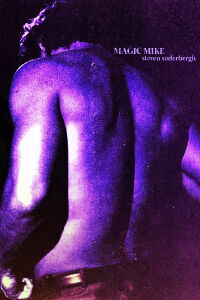 Magic Mike (2012)