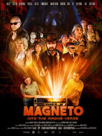 Magnéto: Into the Magné-Verse (2024)