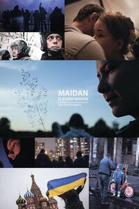 Maidan Is Everywhere (2015)