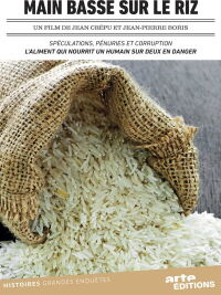 Main basse sur le riz (2010)