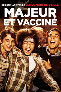 Majeur et vacciné (2013)