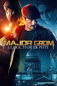 Major Grom : le Docteur de Peste (2021)