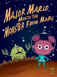 Major Marlo Meets the Monster From Mars (2022)