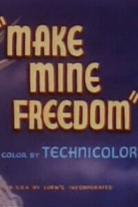 Make Mine Freedom (1948)