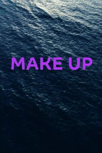 Make Up (2020)