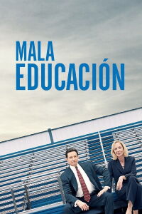 Mala educación (2019)