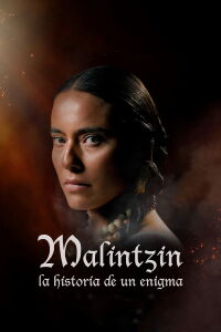 Malintzin, the Story of an Enigma (2019)