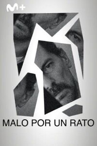 malo por un rato (2024)
